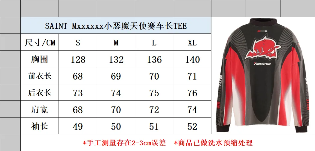 Size Chart SAINT Mxxxxxx LS TEE/MORTOR CYCLE/WHT Little Devil Angel Racing Long Sleeve Off-White S-XL SAINT's annual racing style BOXY short, wide and fat design will be sold out immediately every time it is released. The whole garment is oversized and multi-printed. Printing on the front and back of the shoulder is aligned. The printing area is large and the operation is also difficult. The genuine level is restored. The ready-made garments are washed again to make them look old. Softening and desizing treatment makes the printing look old and white.